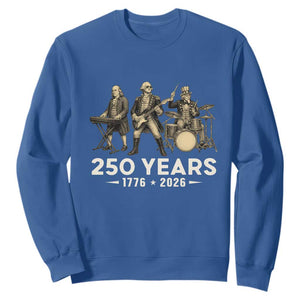 250 Years 1776-2026 Founding Fathers Rock Band Sweatshirt George Washington Benjamin Franklin Uncle Sam TS02 Royal Blue Print Your Wear