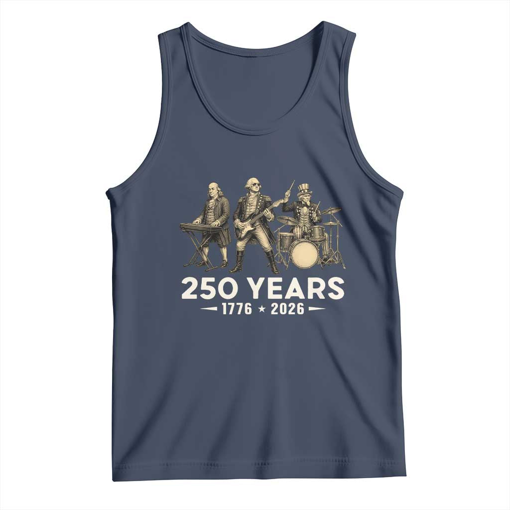 250 Years 1776-2026 Founding Fathers Rock Band Tank Top George Washington Benjamin Franklin Uncle Sam TS02 Navy Print Your Wear