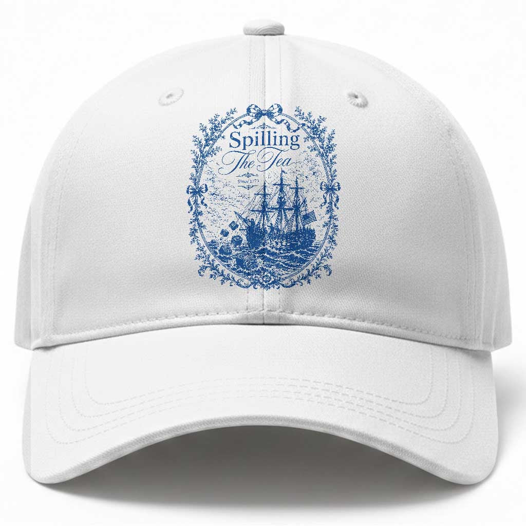 Spilling The Tea Since 1773 Boston Tea Party Baseball Cap Funny Historical Toile Graphic American History Humor TS02 Print Your Wear