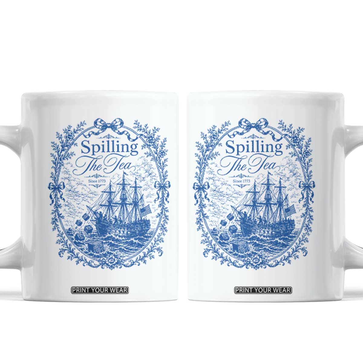 Spilling The Tea Since 1773 Boston Tea Party Coffee Mug Funny Historical Toile Graphic American History Humor TS02 White Print Your Wear