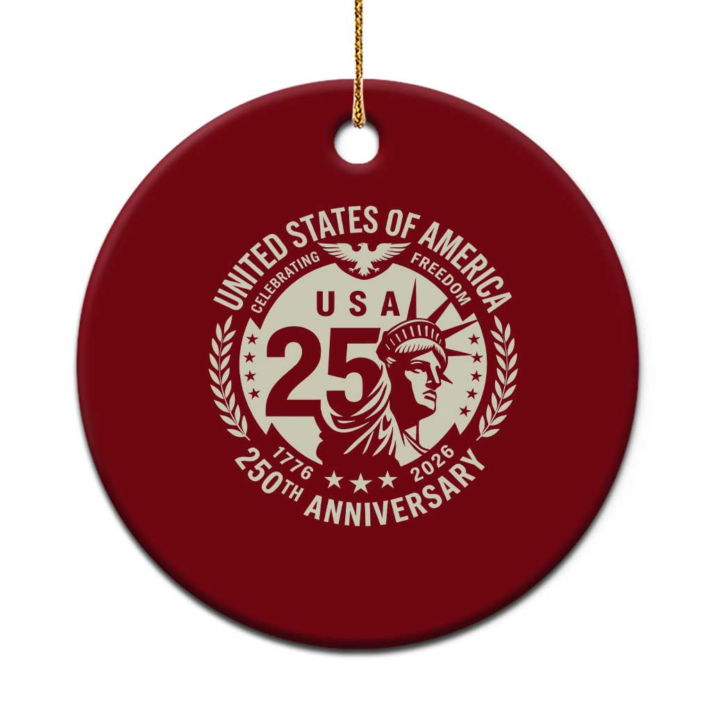 USA 250th Anniversary Statue of Liberty Vintage Crest Ceramic Ornament Celebrating Freedom 1776 to 2026 Semiquincentennial TS02 1pc Red Print Your Wear