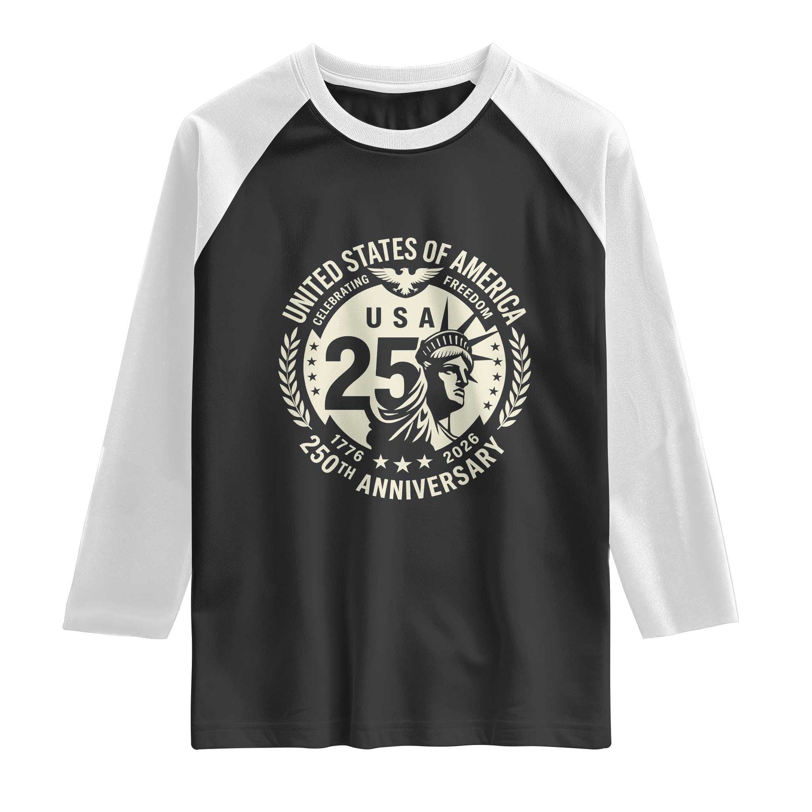 USA 250th Anniversary Statue of Liberty Vintage Crest Raglan Shirt Celebrating Freedom 1776 to 2026 Semiquincentennial TS02 Black White Print Your Wear