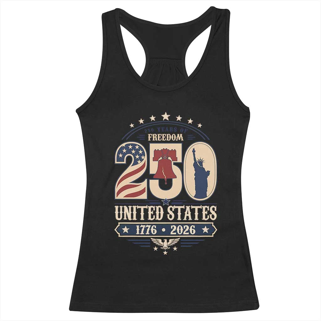 250 Years of Freedom Liberty Bell and Statue of Liberty Graphic Racerback Tank Top 1776 2026 US Pride American Flag Graphic Emblem TS02 Black Print Your Wear