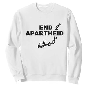 End Apartheid Human Rights Sweatshirt Broken Chain Social Justice Activist TS02 White Print Your Wear