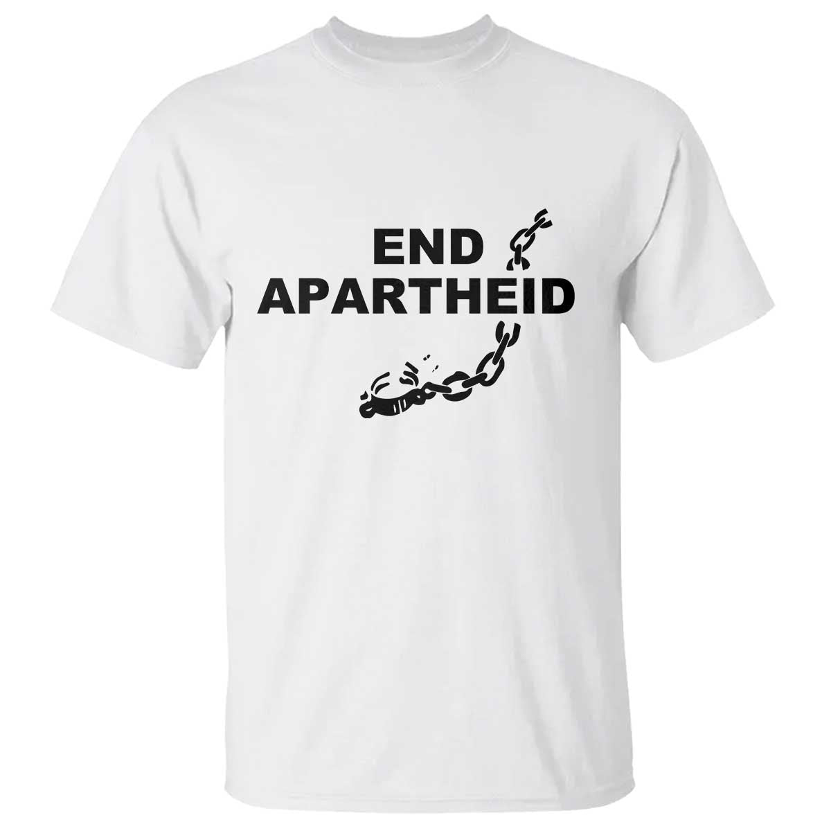 End Apartheid Human Rights T Shirt Broken Chain Social Justice Activist TS02 White Print Your Wear
