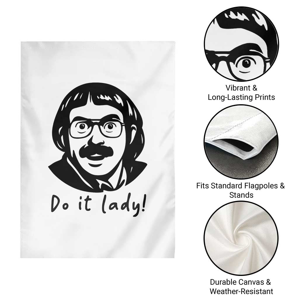 Funny Do It Lady Garden Flag Mustache Guy Meme Parody TS02 Print Your Wear