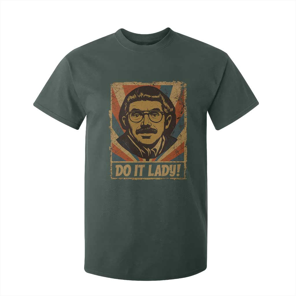 Funny Do It Lady Vintage T Shirt For Kid Retro 70s Mustache Guy Meme Parody TS02 Dark Forest Green Print Your Wear