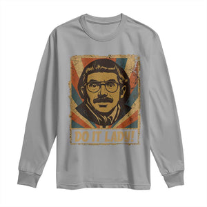 Funny Do It Lady Vintage Long Sleeve Shirt Retro 70s Mustache Guy Meme Parody TS02 Sport Gray Print Your Wear