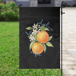 La Dolce Vita Oranges Garden Flag Romantic Italian Citrus Blossom Mediterranean Charm TS02 Print Your Wear