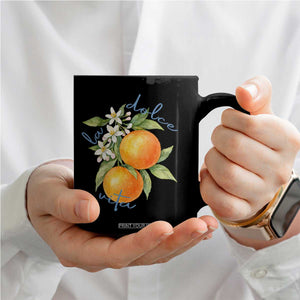 La Dolce Vita Oranges Coffee Mug Romantic Italian Citrus Blossom Mediterranean Charm TS02 Print Your Wear