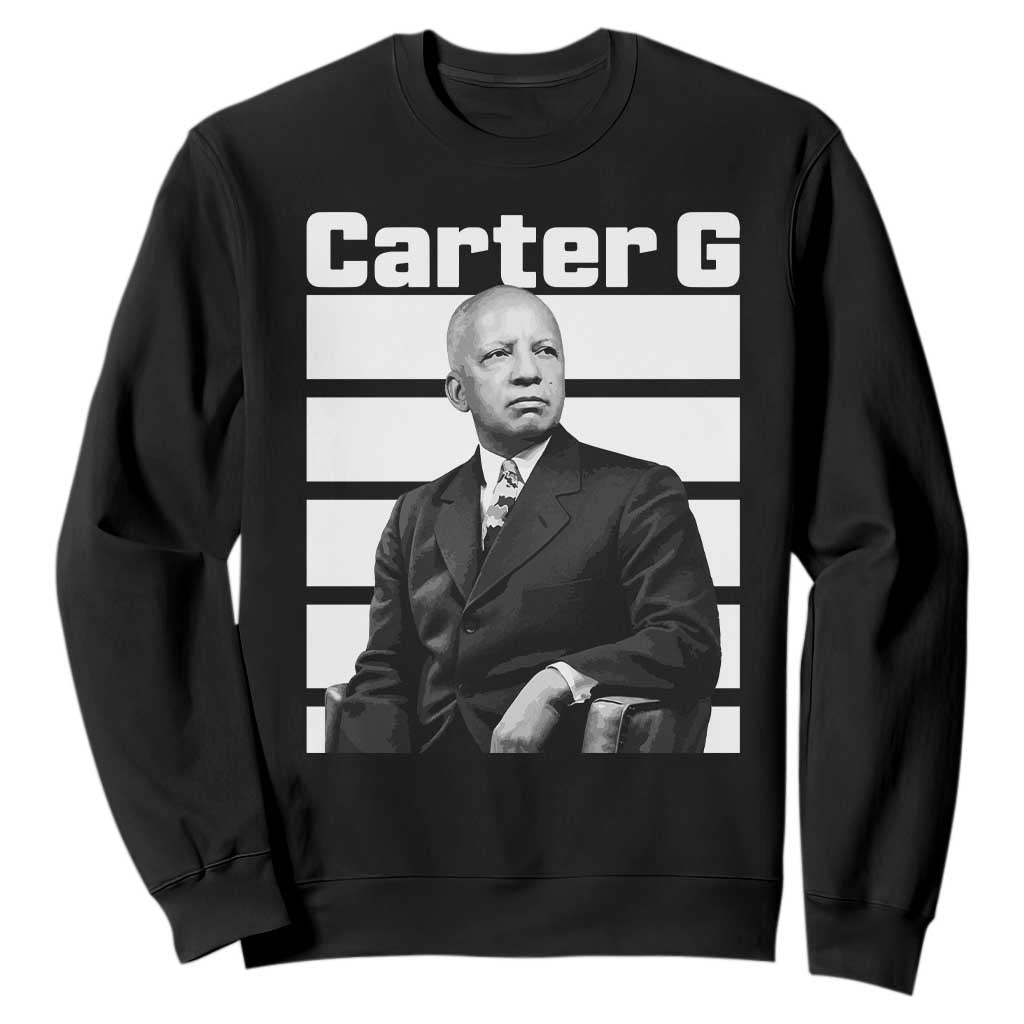 Inspiring Father of Black History Icon Portrait Sweatshirt Carter G Civil Rights Legacy Supporter TS02 Black Print Your Wear