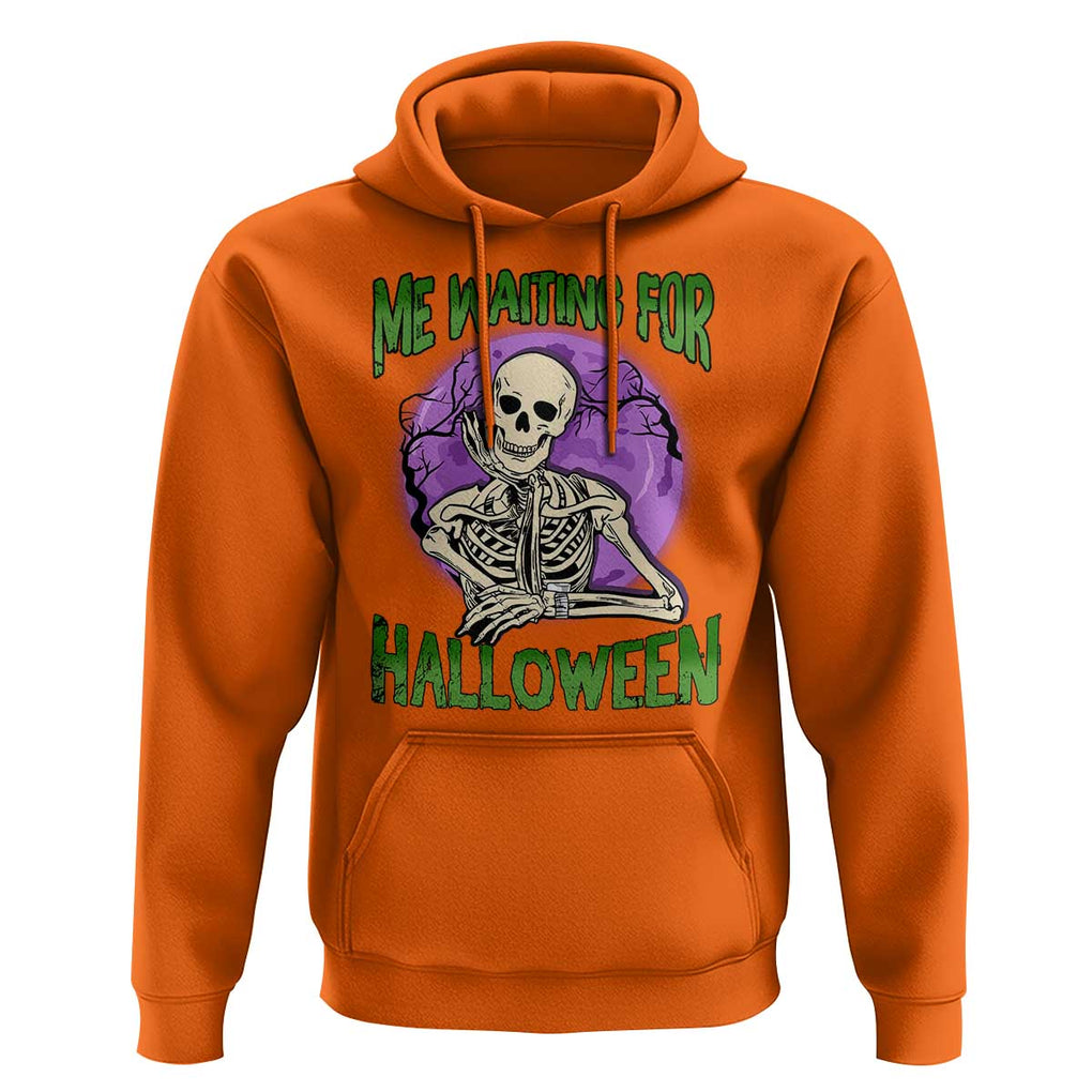 Funny Skeleton Hoodie Me Waiting For Halloween Skeleton Funny Halloween Costume TS02 Orange Print Your Wear