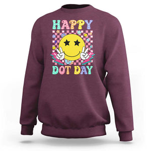 Happy Dot Day Sweatshirt Cute Smile Face Retro Groovy TS02 Maroon Print Your Wear