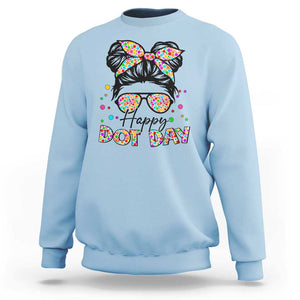 Happy Dot Day Messy Bun Girl Sweatshirt Colorful Polka Dots TS02 Light Blue Print Your Wear