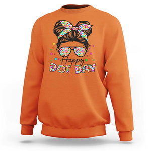 Happy Dot Day Messy Bun Girl Sweatshirt Colorful Polka Dots TS02 Orange Print Your Wear