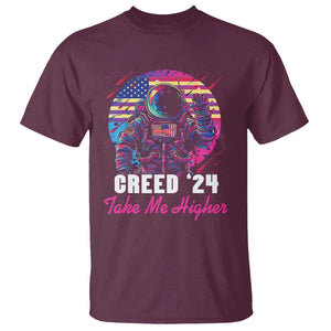 Creed '24 Take Me Higher T Shirt American Astronaut Election 2024 TS02 Maroon Print Your Wear