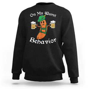 Funny Oktoberfest Sweatshirt On My Wurst Behavior German Sausage TS02 Black Print Your Wear