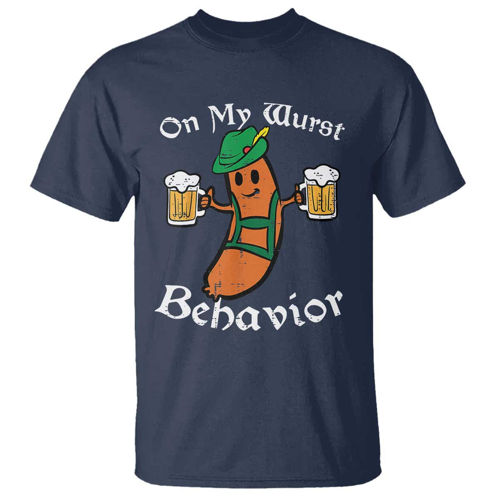 Funny Oktoberfest T Shirt On My Wurst Behavior German Sausage TS02 Navy Print Your Wear