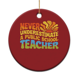 Never Underestimate A Public School Teacher Christmas Ornament Tim Walz 2024 Saying Public Education TS02 Print Your Wear