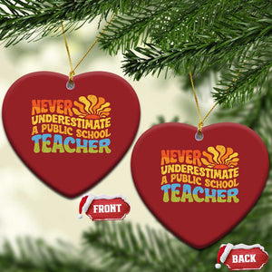 Never Underestimate A Public School Teacher Christmas Ornament Tim Walz 2024 Saying Public Education TS02 Heart Red Print Your Wear