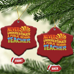 Never Underestimate A Public School Teacher Christmas Ornament Tim Walz 2024 Saying Public Education TS02 Snow Flake Red Print Your Wear