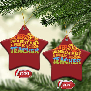 Never Underestimate A Public School Teacher Christmas Ornament Tim Walz 2024 Saying Public Education TS02 Star Red Print Your Wear