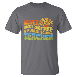 Never Underestimate A Public School Teacher T Shirt Tim Walz 2024 Saying Public Education TS02 Charcoal Print Your Wear