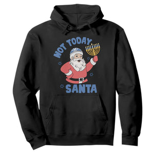 Santa Hanukkah Hoodie Not Today Santa Chanukah Jewish Festival Jew Hanukkah TS02 Black Printyourwear