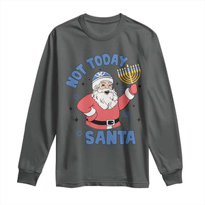 Santa Hanukkah Long Sleeve Shirt Not Today Santa Chanukah Jewish Festival Jew TS02 Dark Heather Print Your Wear