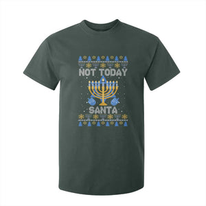 Ugly Sweater Hanukkah T Shirt For Kid Not Today Santa Chanukah Jewish Festival Jew TS02 Dark Forest Green Print Your Wear