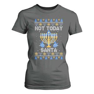 Ugly Sweater Hanukkah T Shirt For Women Not Today Santa Chanukah Jewish Festival Jew TS02 Dark Heather Print Your Wear