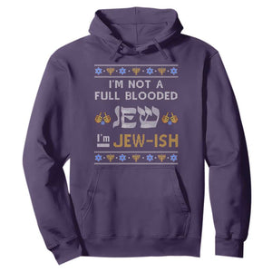 Funny Jewish Hoodie I'm Not Full Blooded Jew I'm Jewish Chanukah Ugly Hanukkah TS02 Purple Printyourwear