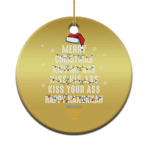 Merry Christmas Kiss My Ass His Ass Your Ass Happy Hanukkah Christmas Ornament TS02 Print Your Wear