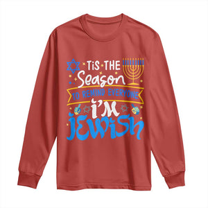 Funny Jewish Hanukkah Long Sleeve Shirt Tis The Season To Remind Everyone Im Jewish TS02 Red Print Your Wear