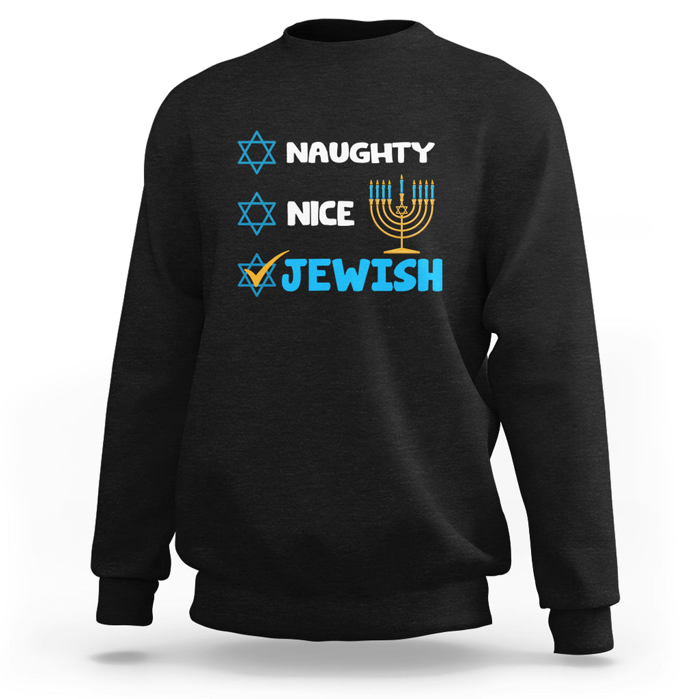 Nice Naughty Jewish Menorah Hanukkiah Chanukah Ugly Hanukkah Sweatshirt TS02 Black Printyourwear