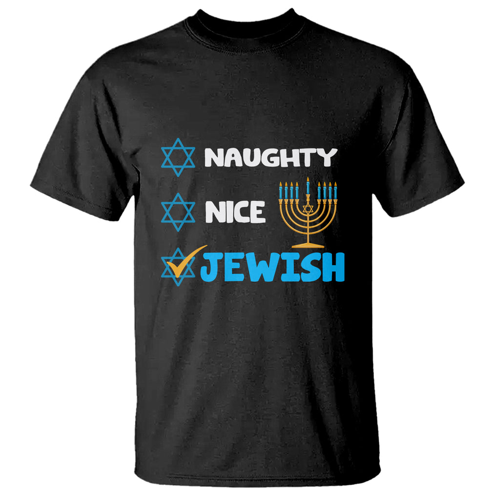 Nice Naughty Jewish Menorah Hanukkiah Chanukah Ugly Hanukkah T Shirt TS02 Black Printyourwear