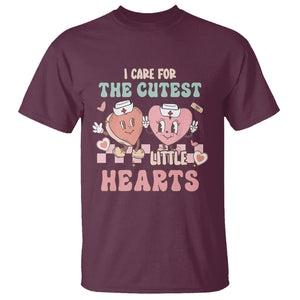 Nurse Valentines Day T Shirt I Care For The Cutest Little Hearts Srcub Life TS02 Maroon Printyourwear