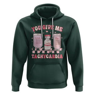 Nurse Valentines Day Hoodie You Give Me Tachycardia ICU Nursing Life Retro TS02 Dark Forest Green Printyourwear