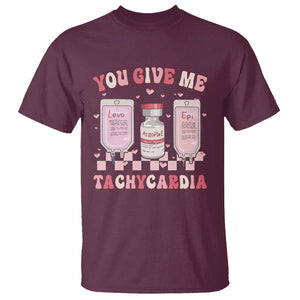 Nurse Valentines Day T Shirt You Give Me Tachycardia ICU Nursing Life Retro TS02 Maroon Printyourwear