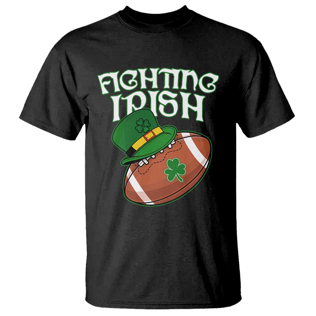 Fighting Irish T Shirt Football Shamrock St Patricks Spirit Classic Vintage TS02 Black Print Your Wear