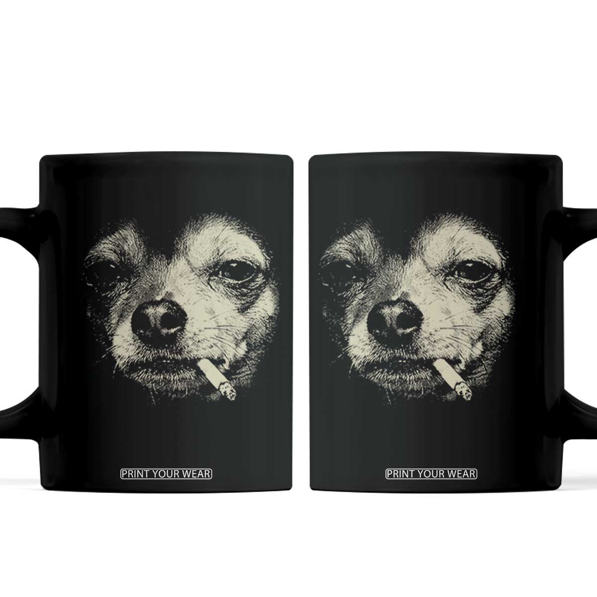 Funny Chihuahua Smoking Cigarette Meme Coffee Mug Gritty Ironic Dog Graphic for Dark Humor Lovers TS02 Black Print Your Wear