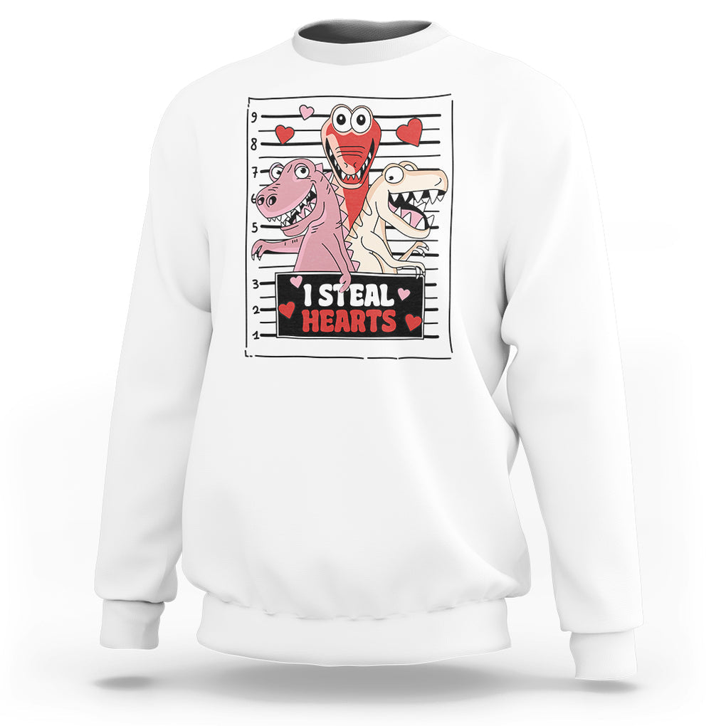 Funny Valentine Sweatshirt Dinosaur Mugshot I Steal Hearts TS02 White Printyourwear