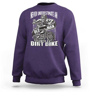 Dirt Bike Sweatshirt Funny Never Underestimate An Old Man Biker TS02 Purple Print Your Wear