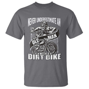 Dirt Bike T Shirt Funny Never Underestimate An Old Man Biker TS02 Charcoal Print Your Wear