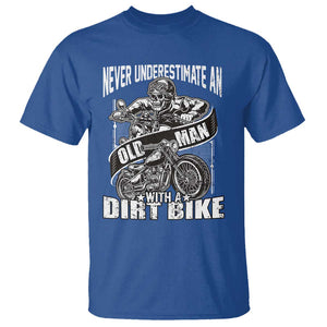 Dirt Bike T Shirt Funny Never Underestimate An Old Man Biker TS02 Royal Blue Print Your Wear