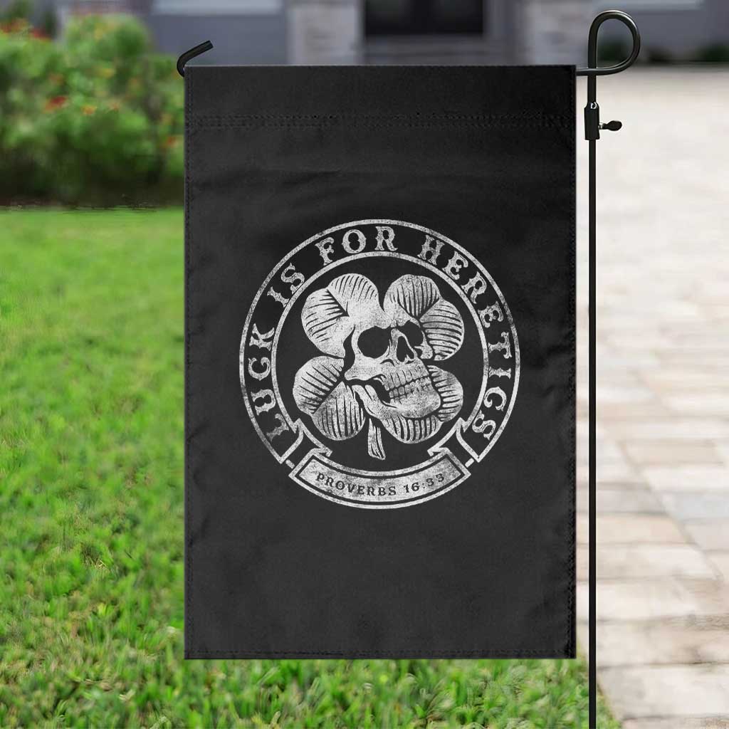 Lucky Is For Heretics Skull Shamrock Garden Flag Proverbs 16:33 Christian St Patricks Day Statement TS02 Print Your Wear