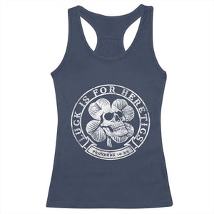 Lucky Is For Heretics Skull Shamrock Racerback Tank Top Proverbs 16:33 Christian St Patricks Day Statement TS02 Navy Print Your Wear