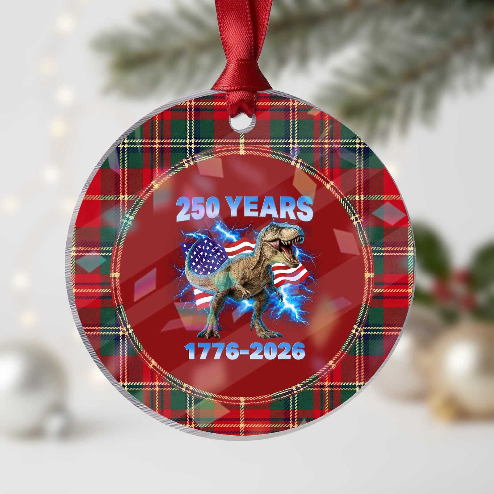 Funny Patriotic Dino Rex 250 Years 1776 2026 Holographic Acrylic Ornament Dinosaur USA Flag America 250th Anniversary Celebration