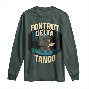 Foxtrots Deltas Tangos Funny Bear Resist Long Sleeve Shirt Protect Our National Parks TS02 Dark Forest Green Print Your Wear