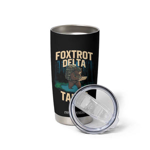 Foxtrots Deltas Tangos Funny Bear Resist Tumbler Cup Protect Our National Parks TS02 Print Your Wear